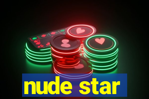 nude star